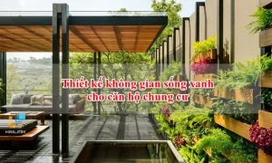 không gian xanh trong căn hộ cao cấp